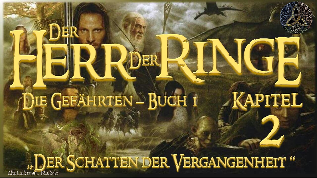 Der Herr Der Ringe | Band 1 | Die Gefährten | Buch 1 | Kapitel 2 | Der Schatten der Vergangenheit