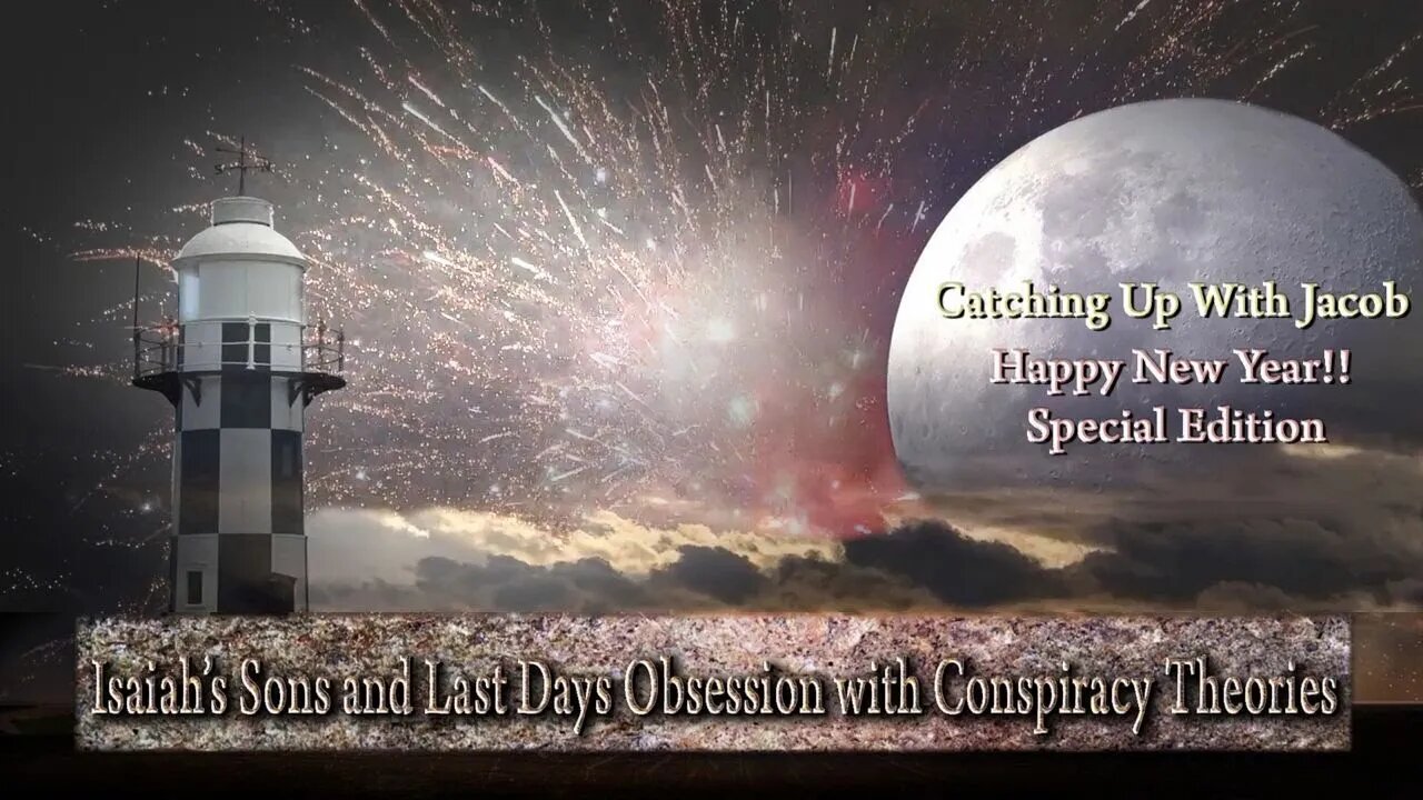 Isaiah's Sons and Last Days Obsession with Conspiracy Theories