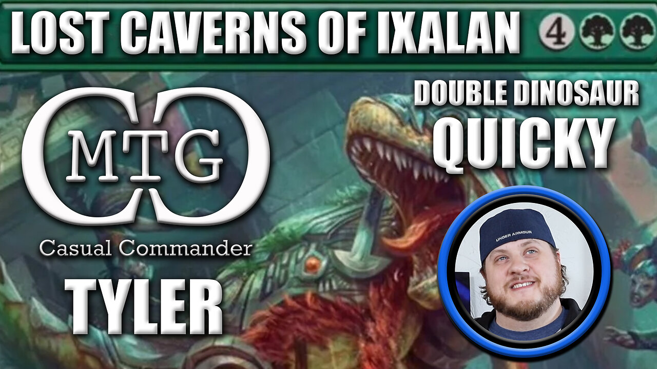 MTG Casual Commander : Quicky - Tyler - Lost Caverns of Ixalan 01 #mtg #packopening #lci #baby