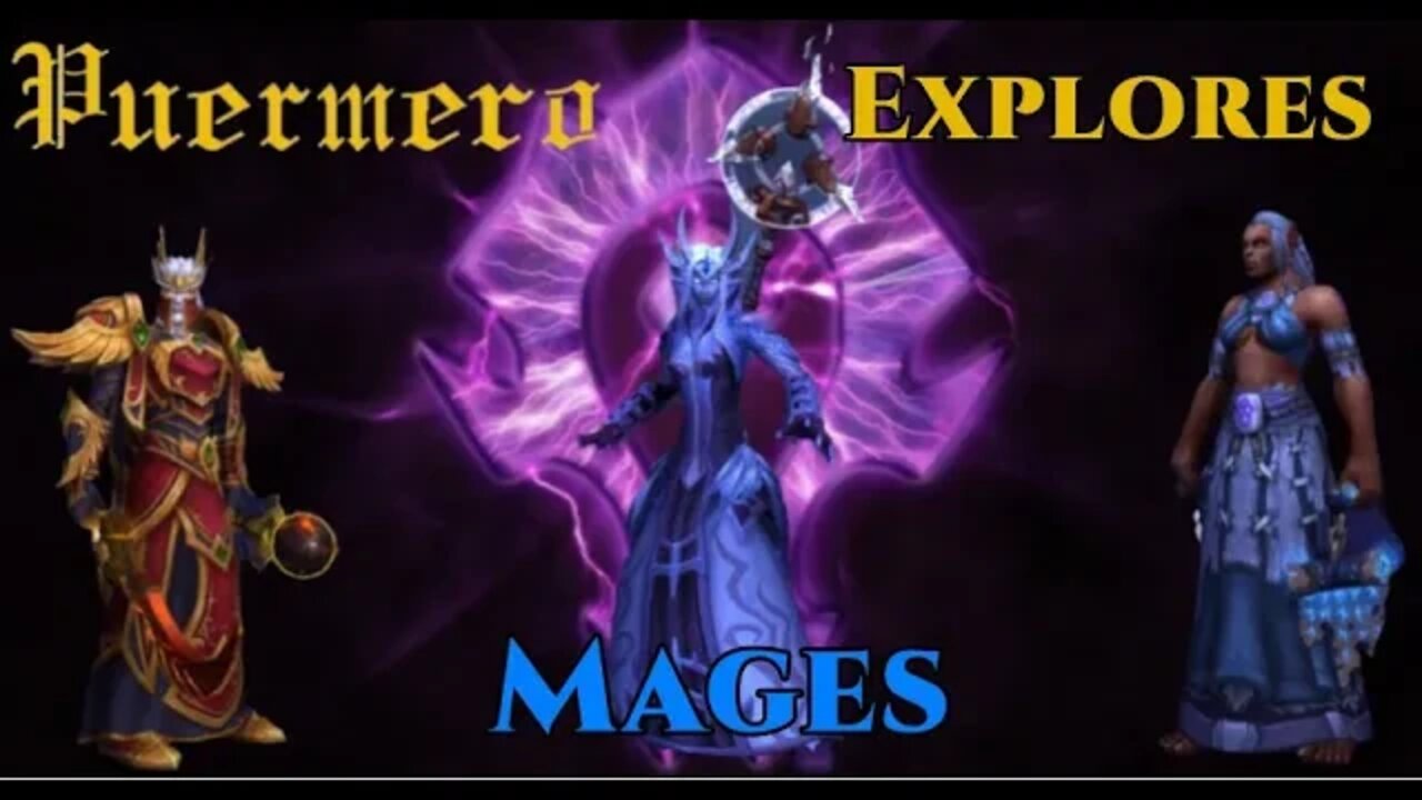 Puermero Explores: Mages (Transmog, Specs, etc.)