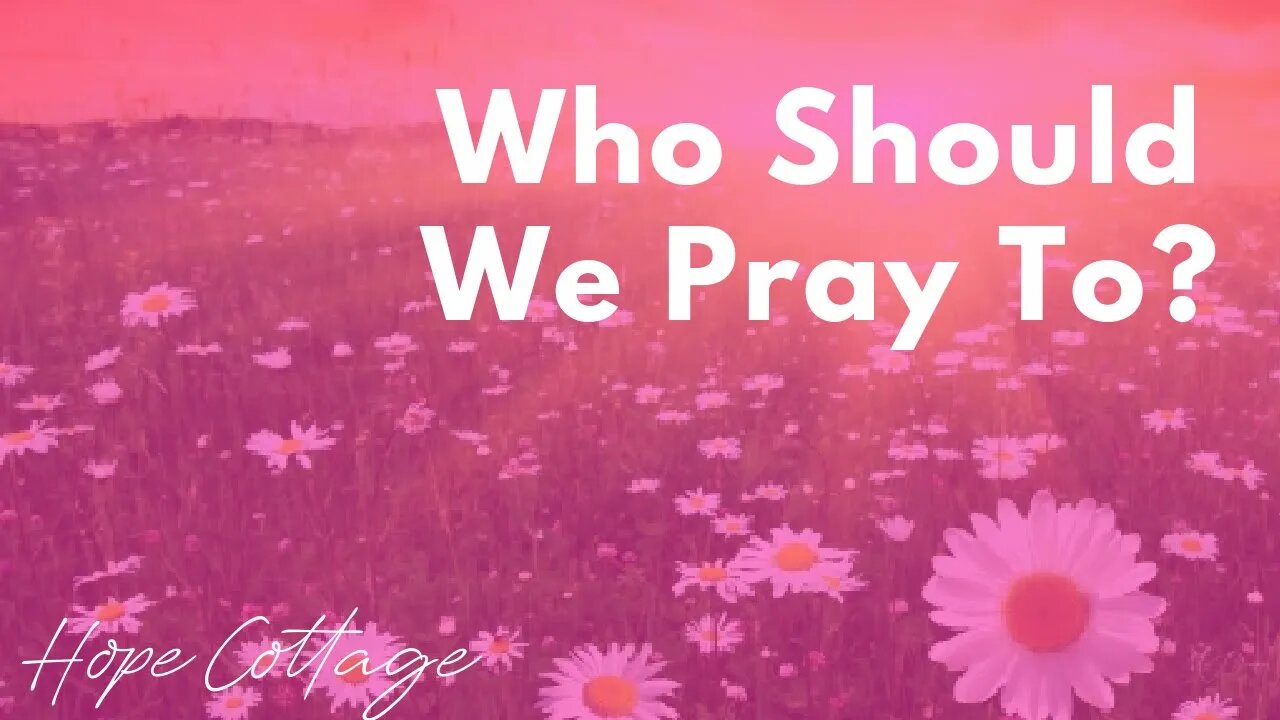 Who Should We Pray To? #TorahObservant #Yeshua #TorahStudy