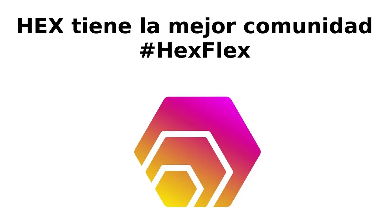 Únete a la comunidad de HEX #HexFlex