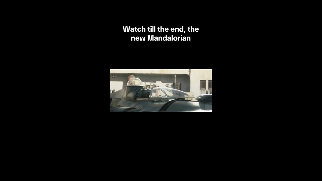 Watch till the end, the new Mandalorian