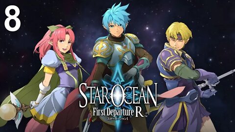 Star Ocean: First Departure R (PS4) - Walkthrough Part 8