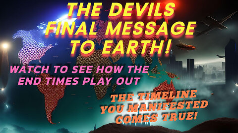 Devils Message to the World