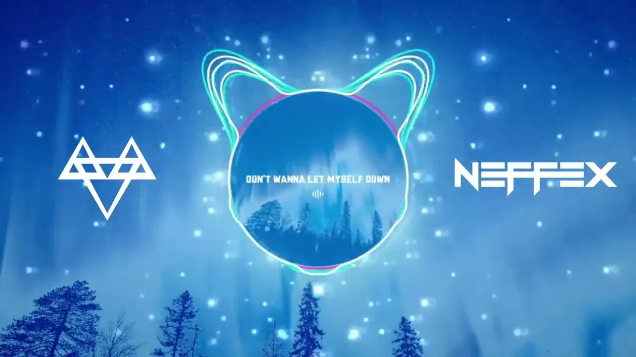 NEFFEX Dont Wanna Let Myself Down Copyright Free