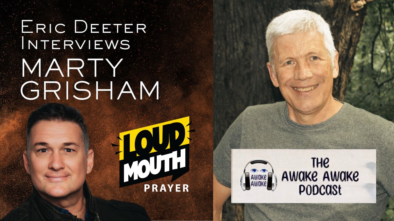 Prayer | Marty Grisham of Loudmouth Prayer Interviewed by Eric Deeter