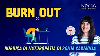 BURN OUT - Sonia Cabiaglia Naturopata