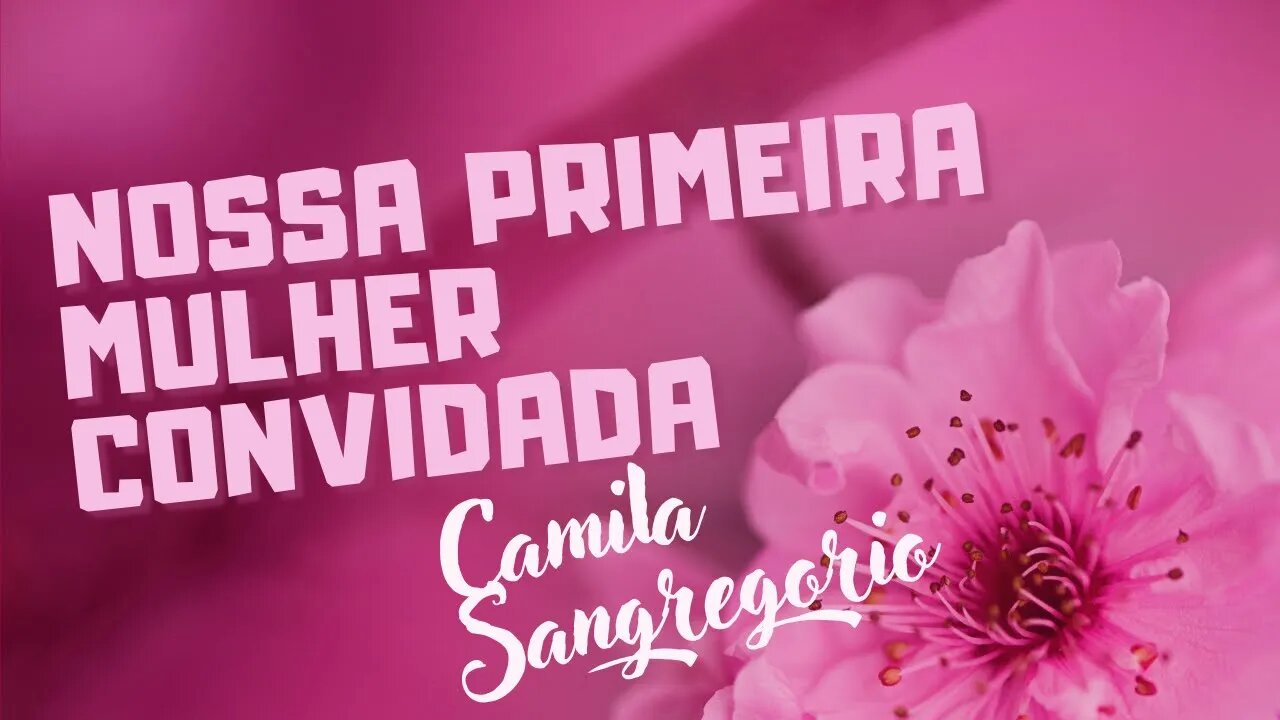 CAMILA SANGREGORIO - TRANSFORMANDO GERAÇÕES