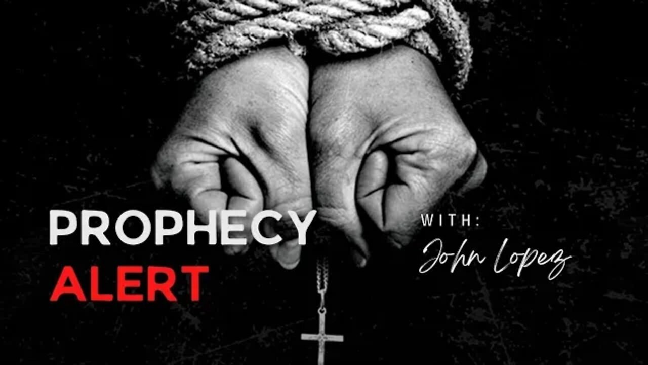 Prophetic Podcast #107: Economy ,Food shortage, Christian persecution