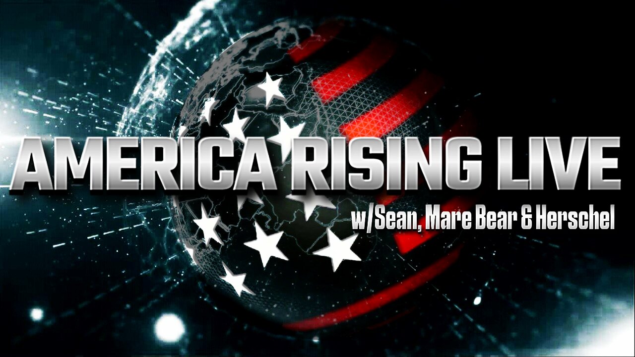 America Rising Live w/Mary & Herschel