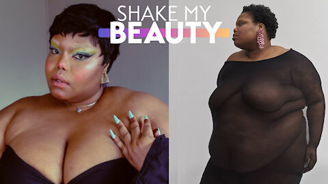 I'm Called 'Fat' And 'Obese' - But I Love My Body | SHAKE MY BEAUTY