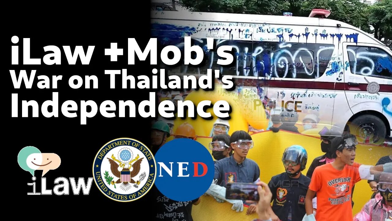 iLaw: Taking US Money to Attack Thailand's Independence