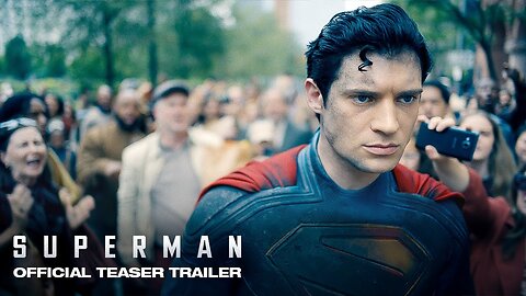 Superman - Official Teaser Trailer