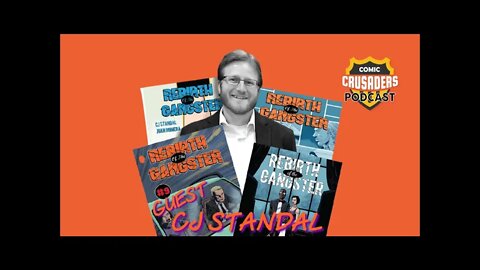 Al chats w/CJ Standal - Comic Crusaders Podcast #200