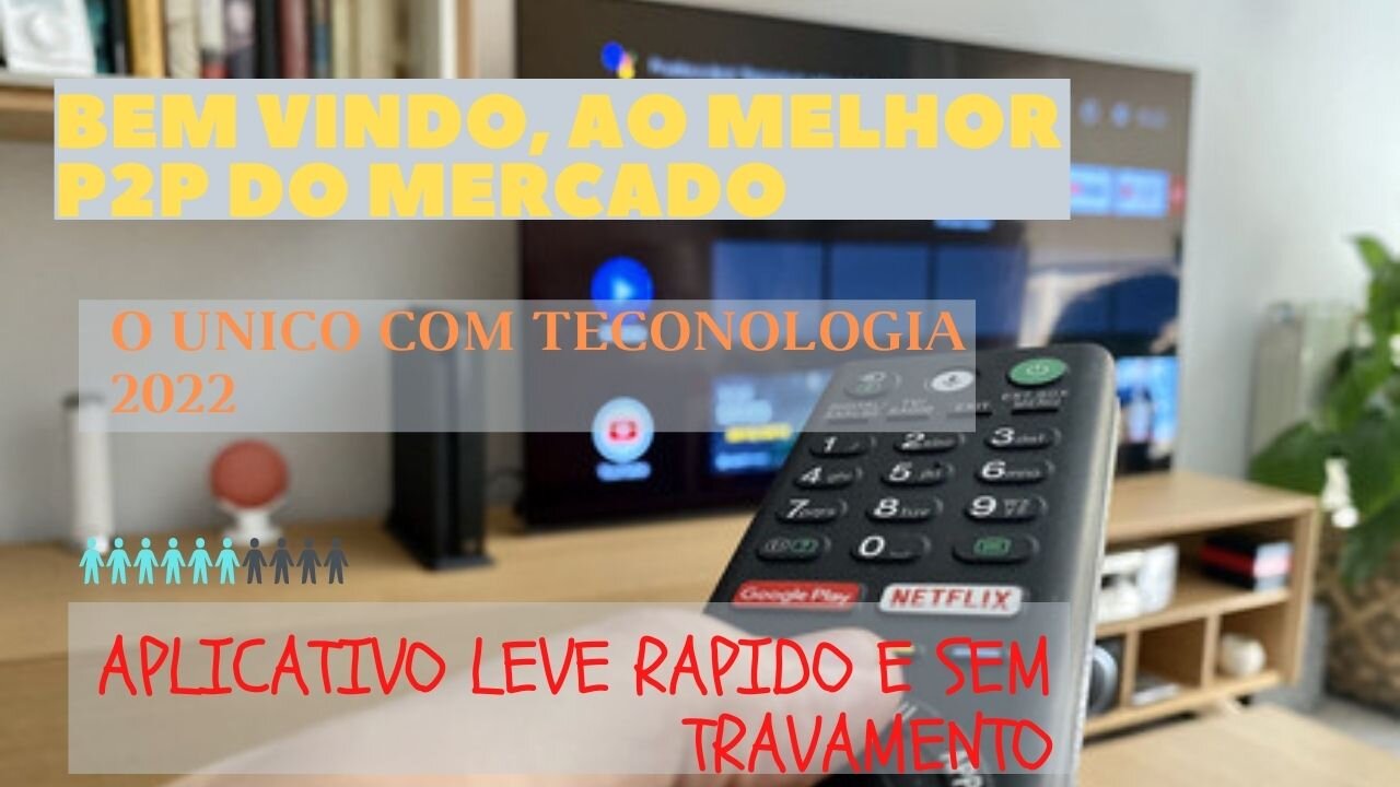 TV BOX O MELHOR P2P SEM TRAVAMENTO LANÇAMENTO 2022 TESTE GRATIS