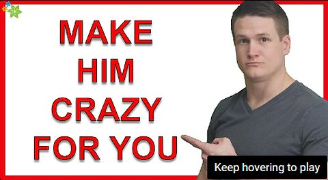 Make Him Crazy For You (Powerful, Don't Misuse This)