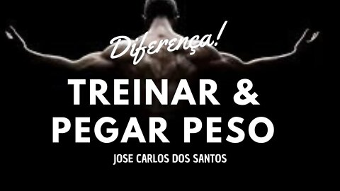 Treinar X Pegar Peso - O erro de 90%