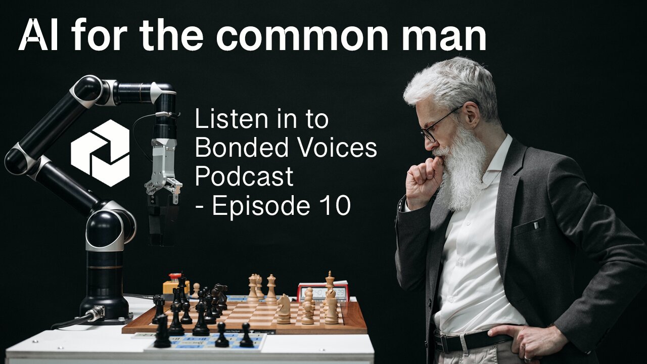 Ai for the common man - Episode 10