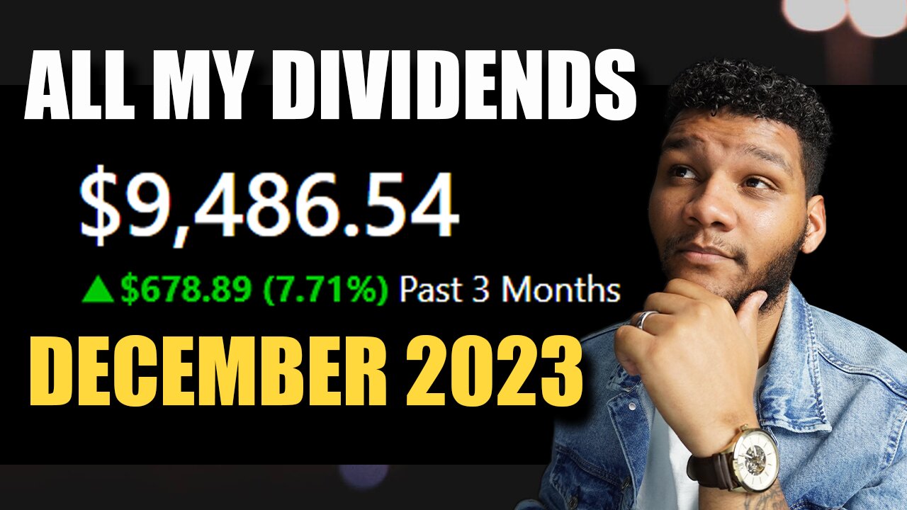 How Much I Made In Dividends In December with a $9,486.54 Portfolio