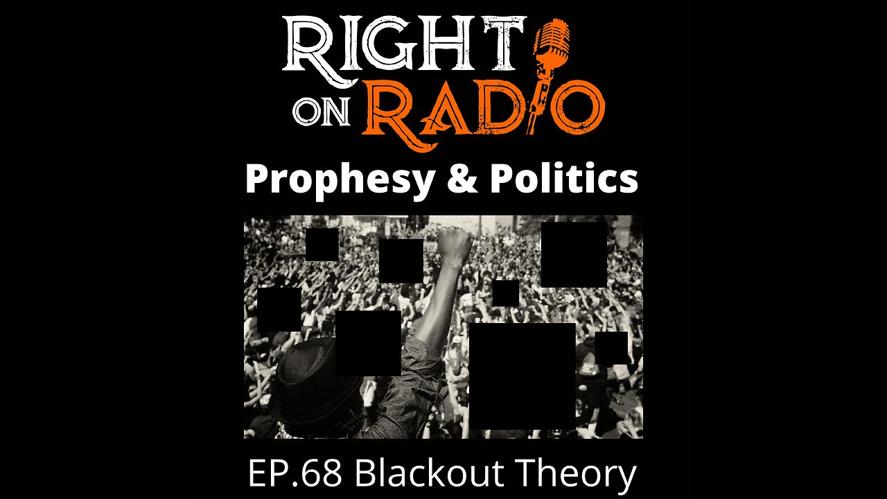 Right On Radio Episode #68 - Blackout Theory (December 2020)