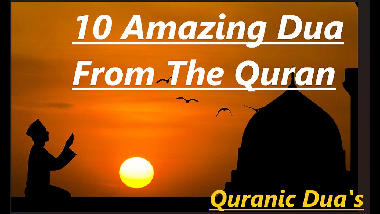 10 Amazing Dua From The Quran | Quranic Dua's in Arabic | 10 Beautiful Dua's From Quran