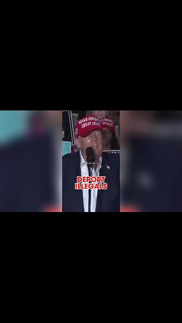 Trump: Deport Illegals, Save America - 7/9/24