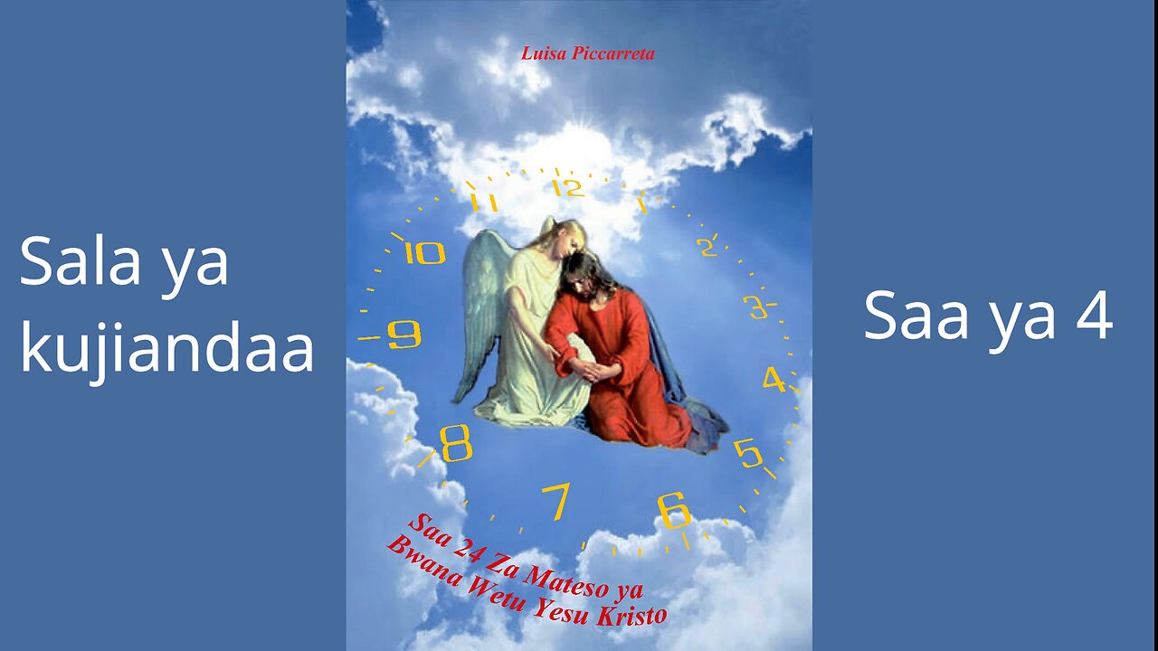 Saa ya 4 - Sala ya kujiandaa