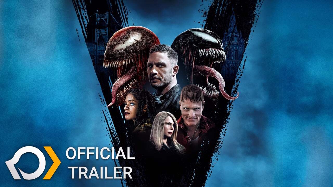 Venom: Let There Be Carnage - Official Trailer