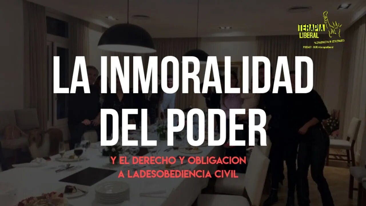 La inmoralidad del poder politico. La desobediencia civil, el contractualismo y el caso Olivos-gate.