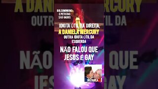 A "idiota útil" Daniela Mercury da esquerda sebosa Não falou que JESUS é G@y Bolsomitos gados