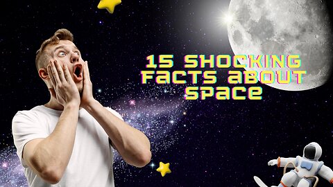15 shocking facts about space