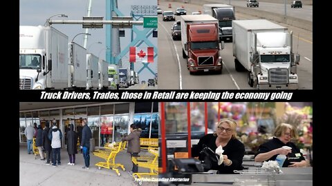 Truck Drivers, Trades, those in Retail are keeping the economy going