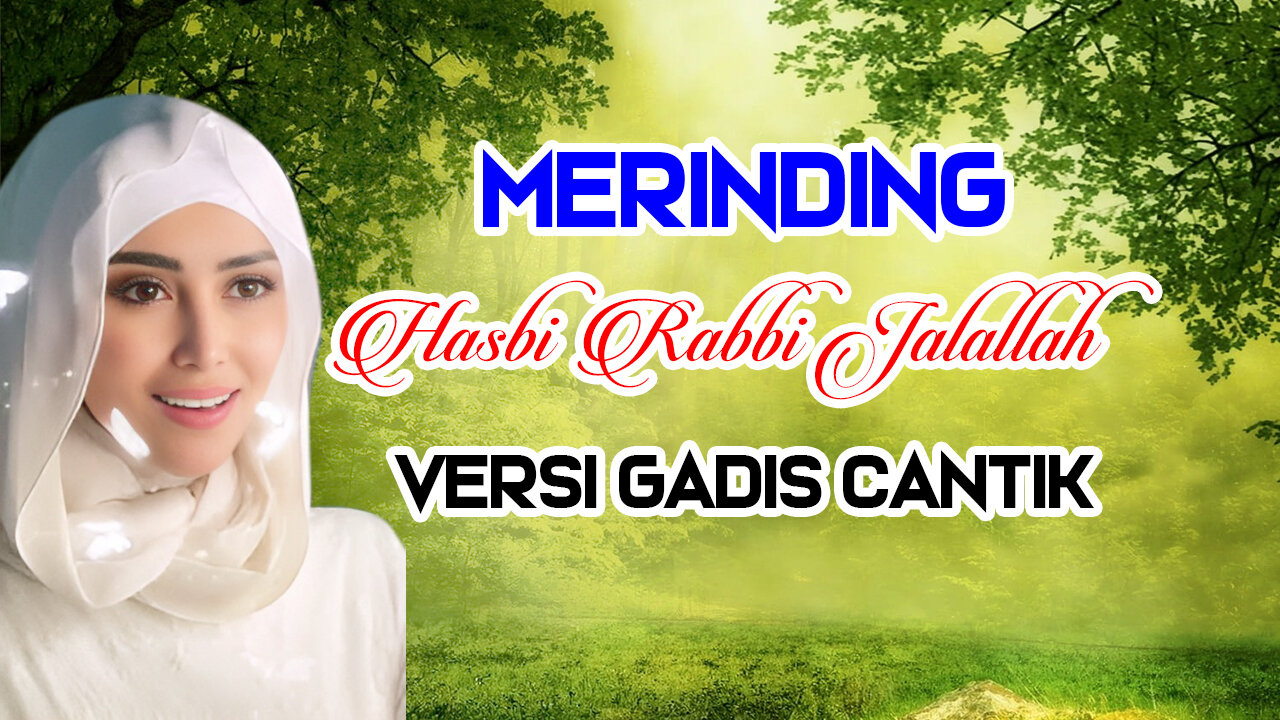 SHOLAWAT HASBI RABBI JALALLAH VERSI GADIS ARAB #xadidja