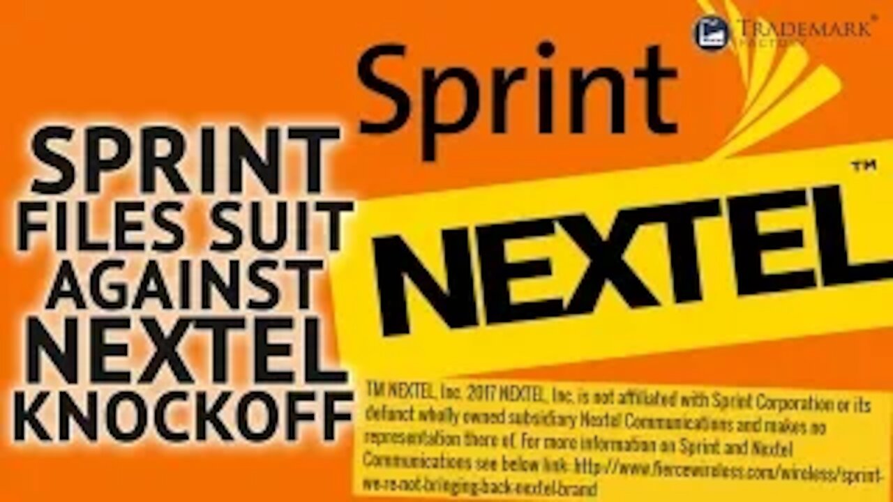 Sprint Files Trademark Lawsuit Against Nextel Knockoff | Trademark Screw-Ups - Ep. 045