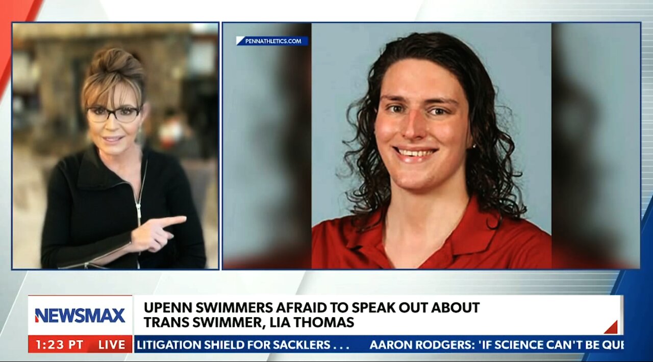 Sarah Palin on UPenn Trans Swimmer Lia Thomas: "That's a Dude"