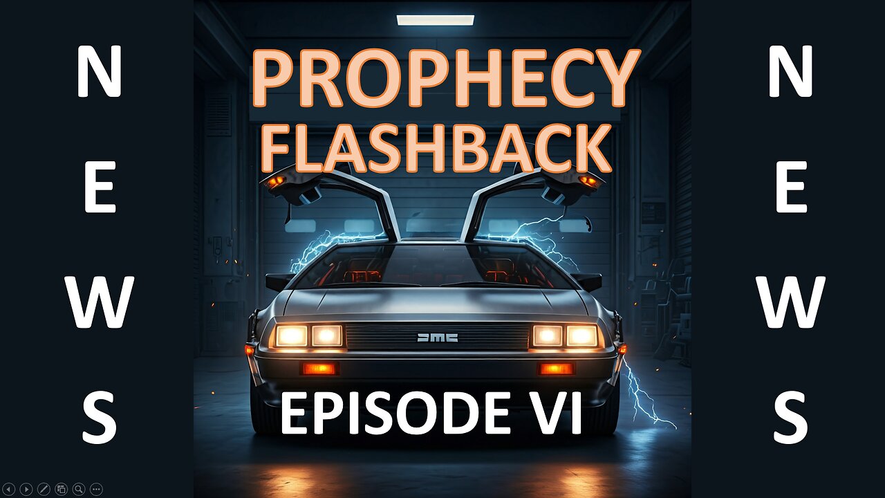 Prophecy Flashback News Episode 6: 11-4-24