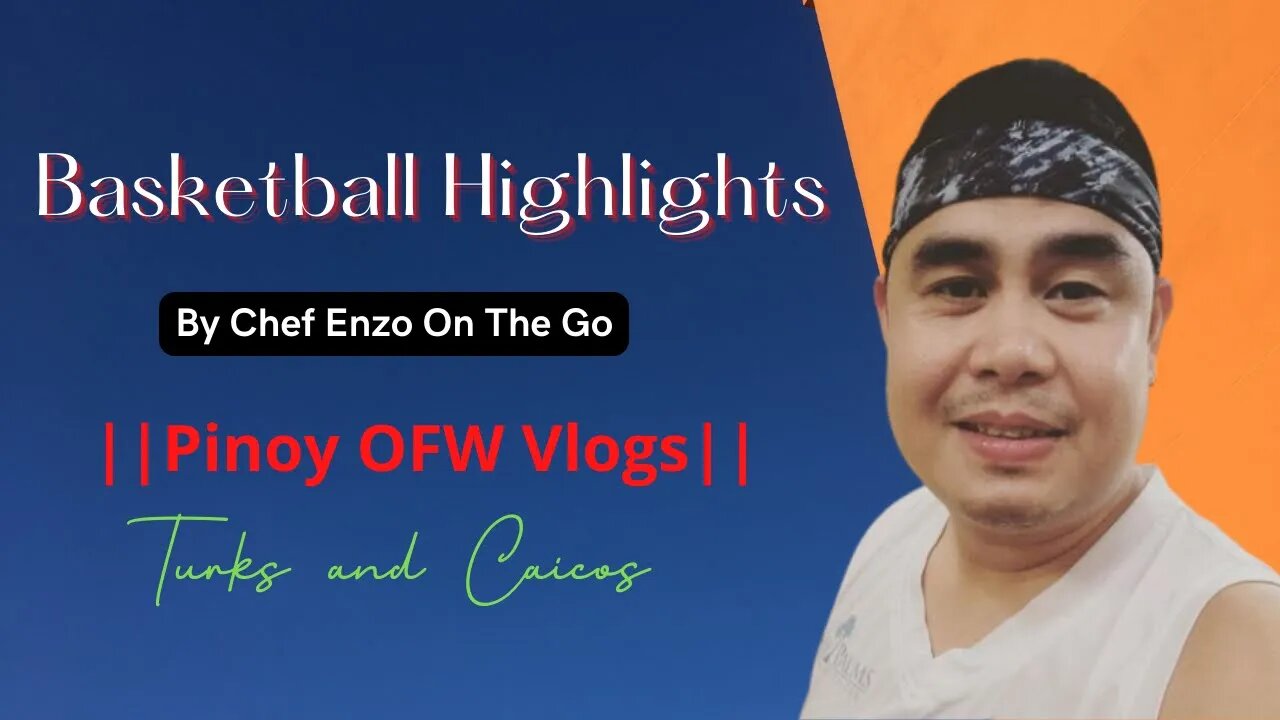 Basketball Highlights|| Pinoy OFW Vlogs ||𝒯𝓊𝓇𝓀𝓈 𝒶𝓃𝒹 𝒞𝒶𝒾𝒸𝑜𝓈✈