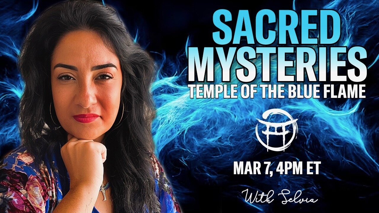 ✨SACRED MYSTERIES with SELVIA - MAR 7