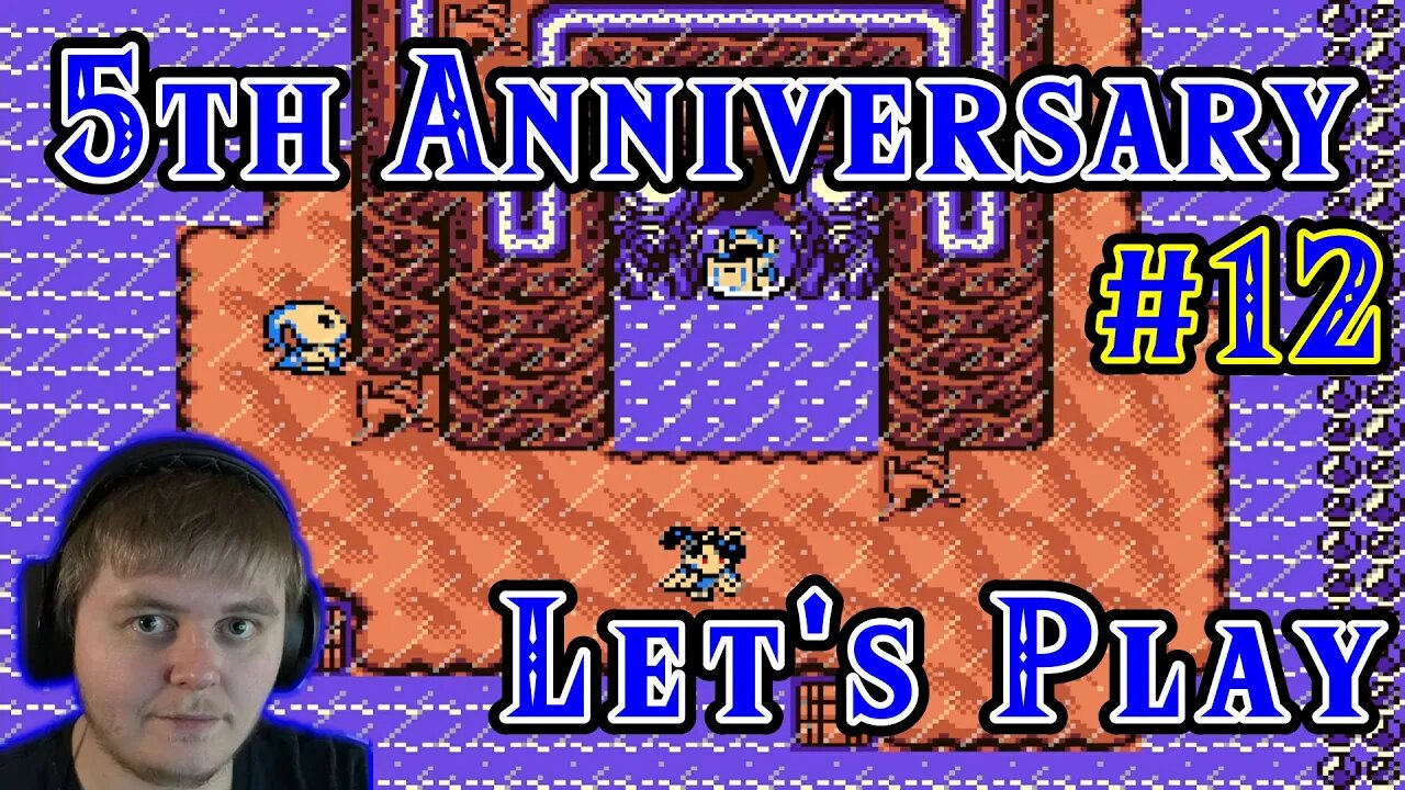 5th Anniversary Lets Play: Part 12