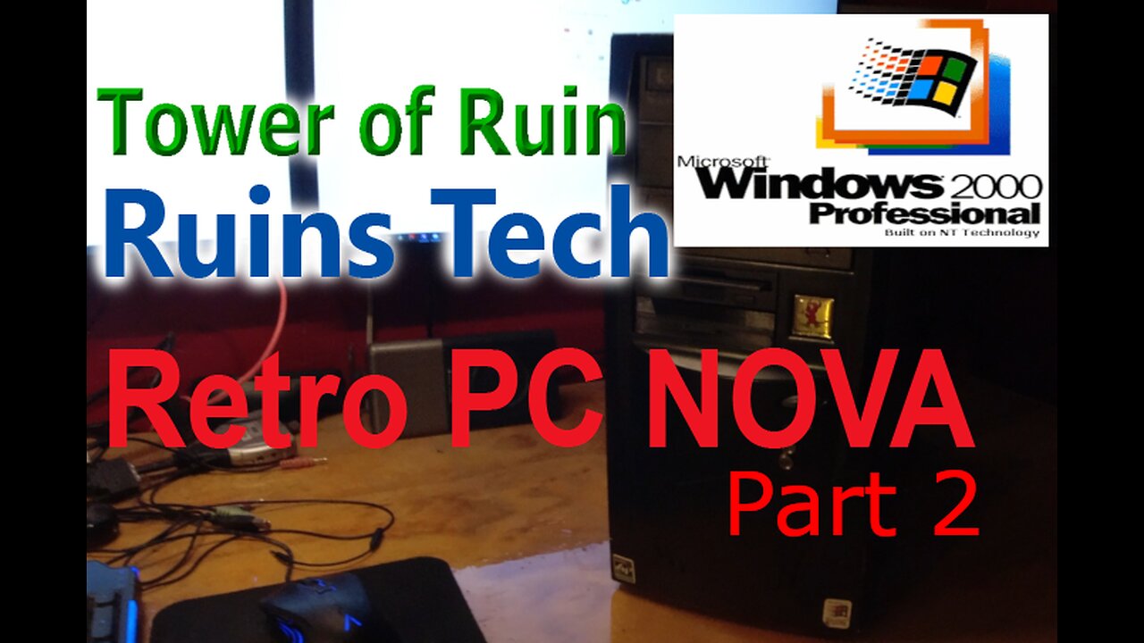 Installing Windows 2000 - Retro PC Rebuild "Nova" - Part 02