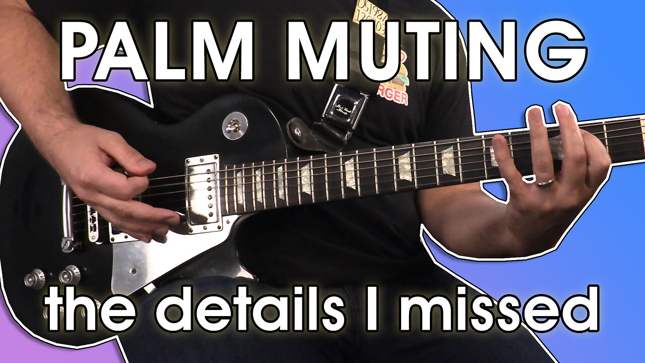 What I Never Realized About Palm Muting