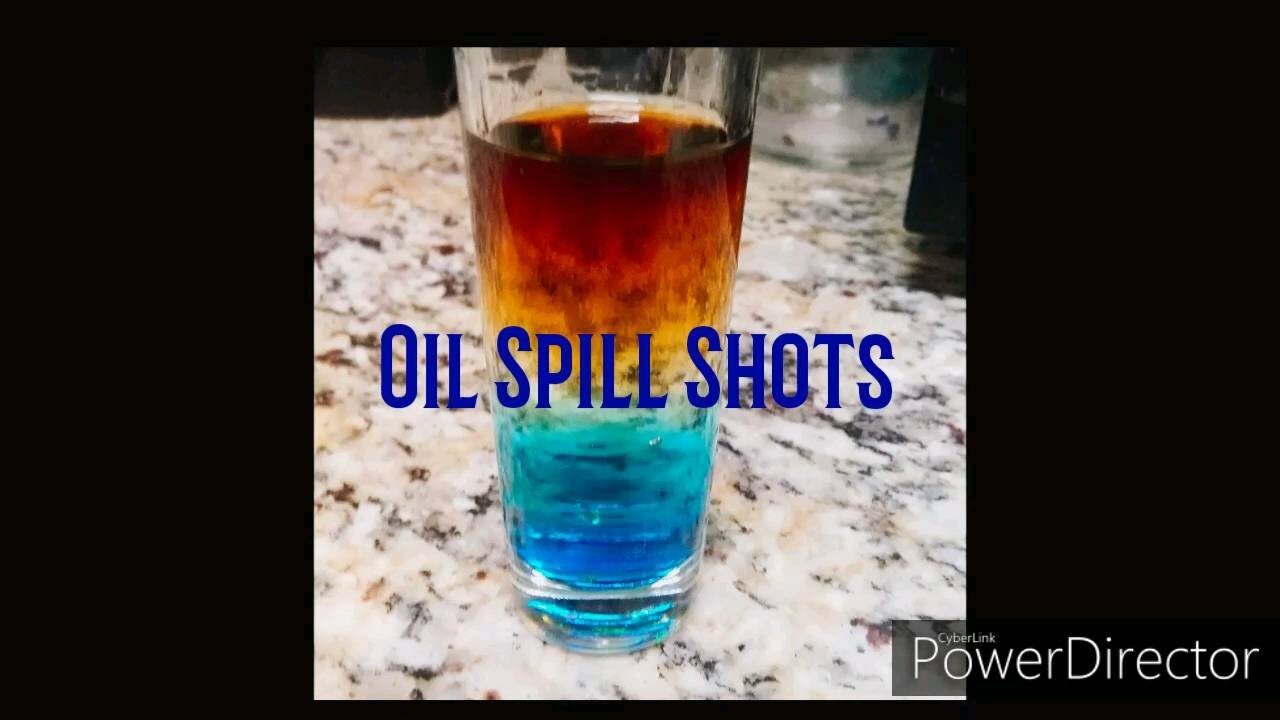 New Drink Thursday **Oil Spill Shots**