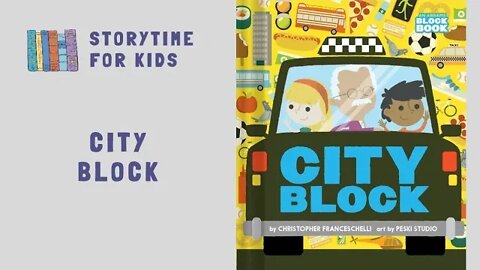 @Storytime for Kids | City Block by Christopher Franceschelli