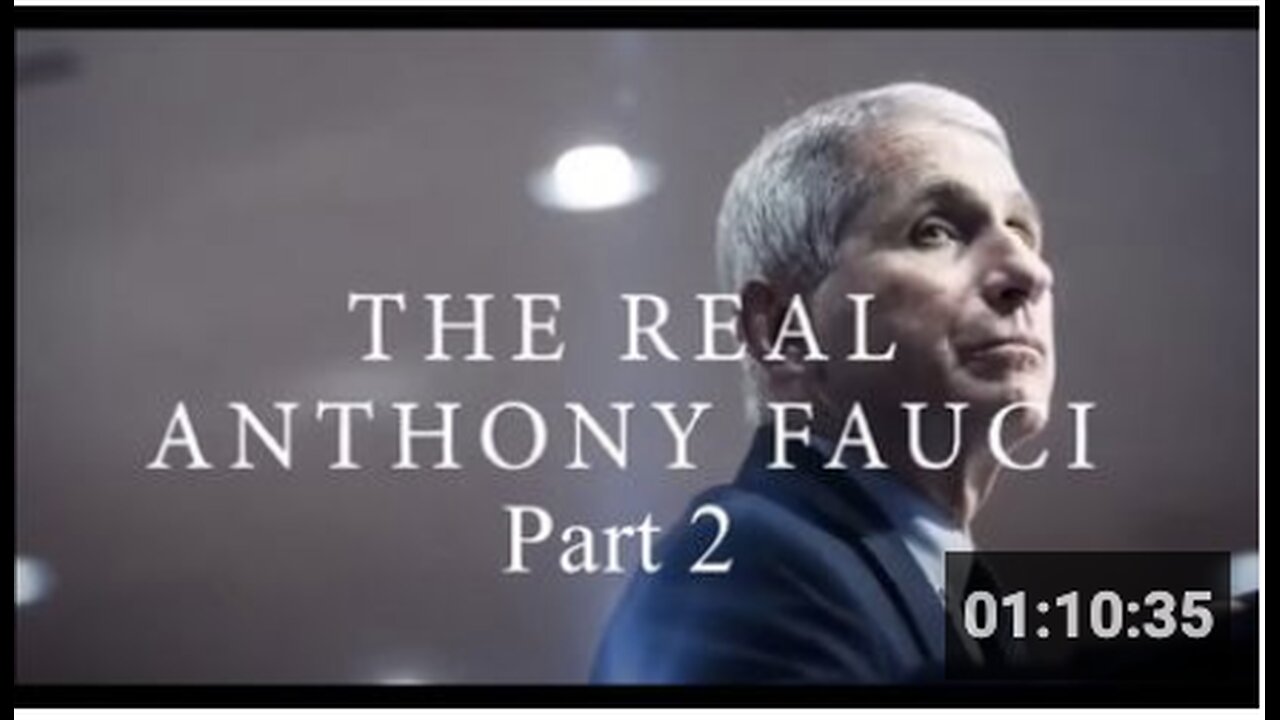 "The Real Anthony Fauci" - Part 2 | A Jeff Hays Film