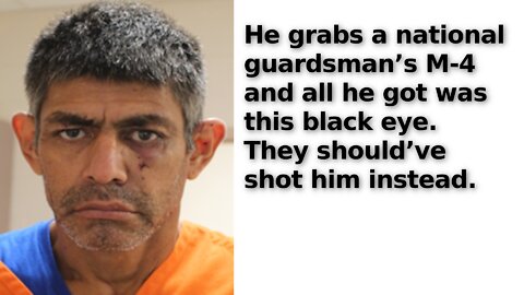 An Illegal Convicted Felon Caught Entering US Grabbed Texas National Guardsman’s Rifle After Chase