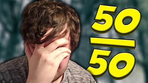 Why did I do this? (Reddit 50/50 Challenge)