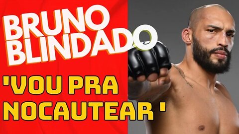 Vou pra nocautear afirma Bruno Blindado em coletiva pré luta.