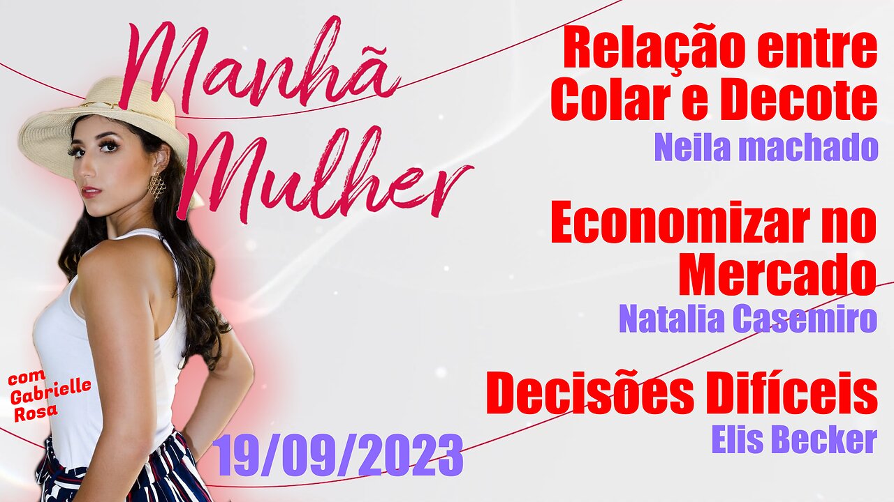 Manhã Mulher - 19/09/2023 - Edição Completa