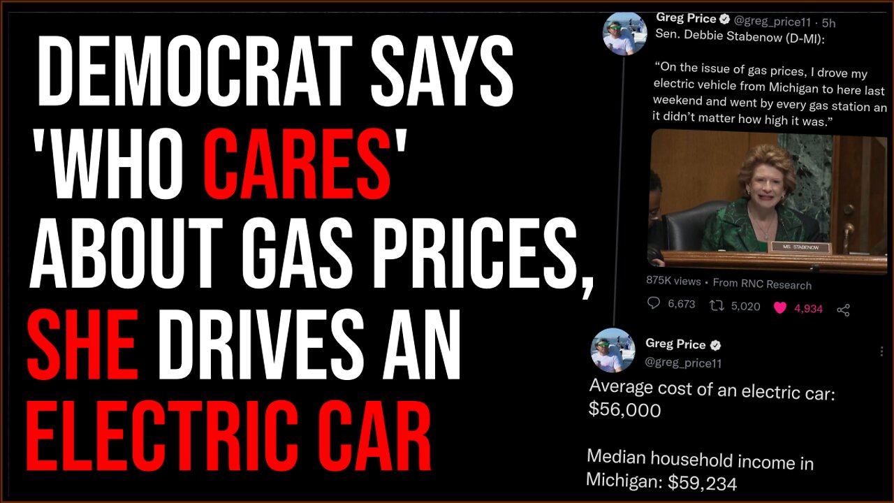 Democrat Says Who CARES About Skyrocketing Gas Prices, SHE Has An Electric Car In Insane Blunder